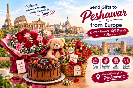 Send Gifts to Peshawar from Europe Send gifts to Peshawar from Europe: cake, flowers and chocolates delivered to a family