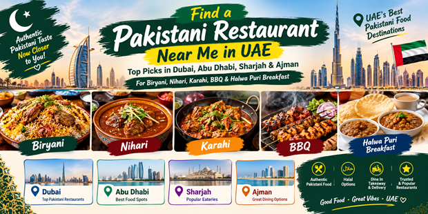 Pakistani Food Guide Across the UAE paksiatni restuarnt near me Pakistani restaurant near me UAE table with biryani, karahi and naan